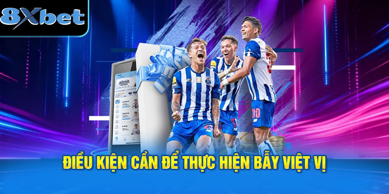 Điều kiện cần để thực hiện bẫy việt vị