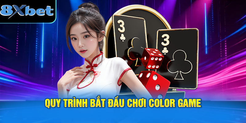 Quy trình bắt đầu chơi Color Game