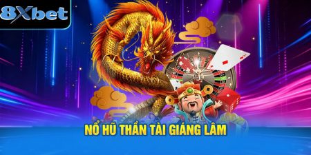 Quy trình để giành được hàng tỷ đồng trong Nổ hũ Thần Tài Giáng Lâm